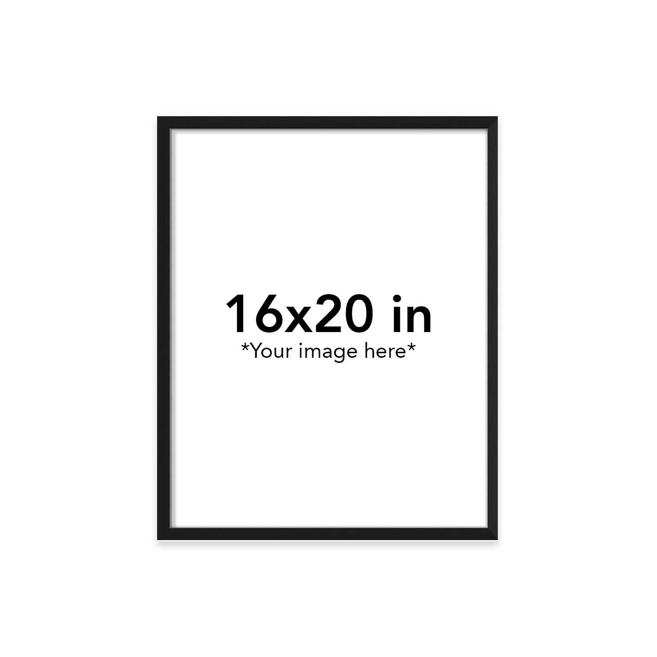 Black frame with text '16x20 in *Your image here*' on a white background