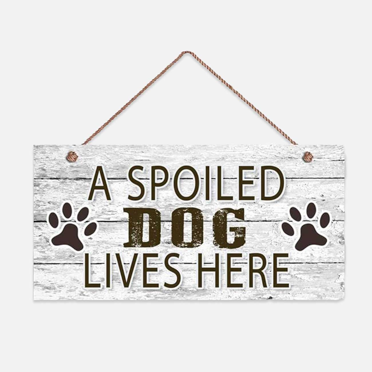 Dog lovers rustic wood sign 5x10in