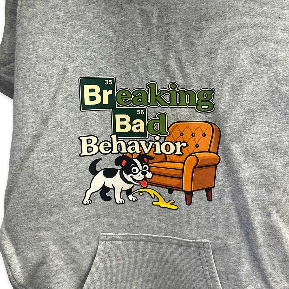 Breaking Bad Behavior Pet Sweatshirt – Custom Pet Apparel