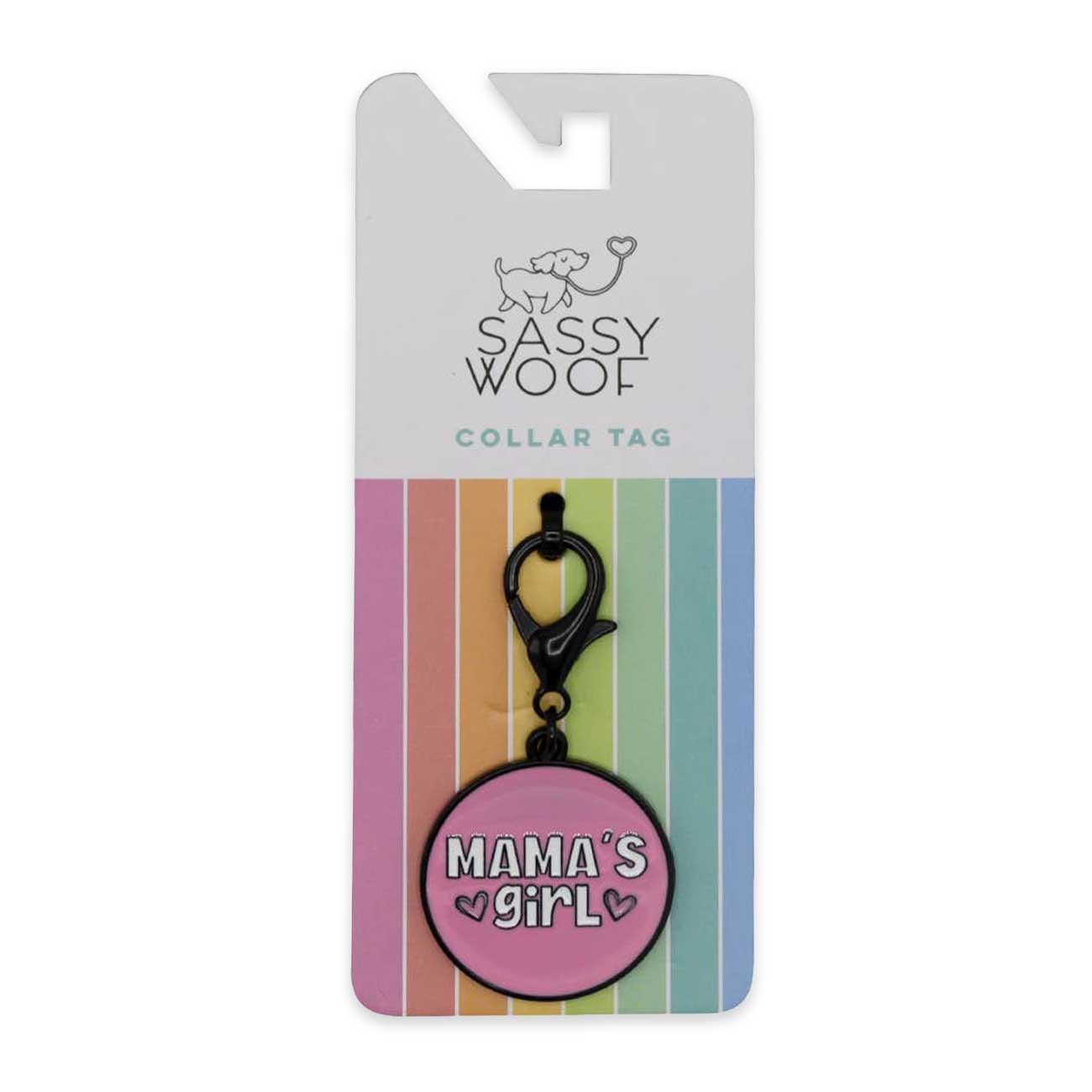 Sassy Woof collar tag packaging with 'Mama's Girl' design on a rainbow background