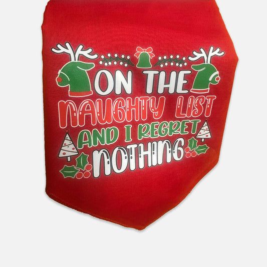 "I Regret Nothing" Naughty List Pet Bandana – Holiday Edition