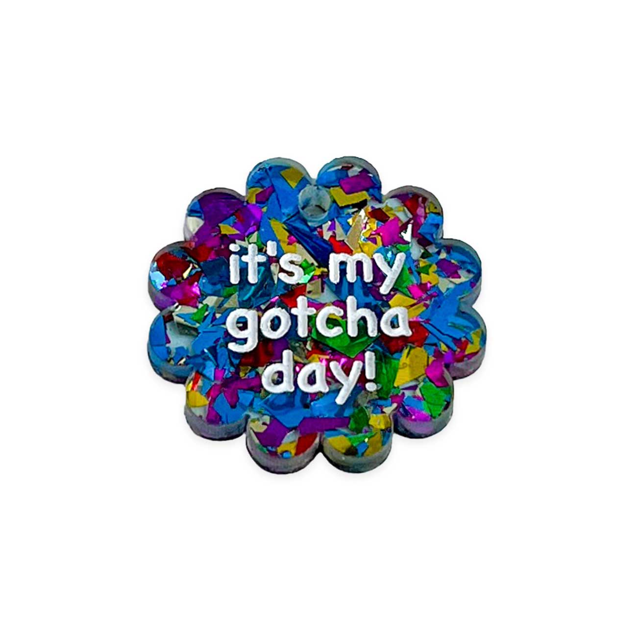 Colorful confetti heart with 'it's my gotcha day!' text on a white background