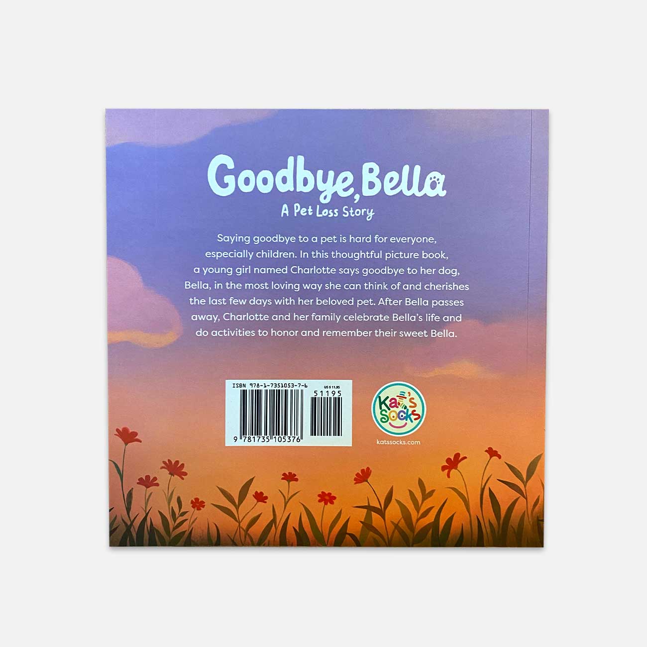 "Goodbye, Bella" A Pet Loss Story - Paperback reading book